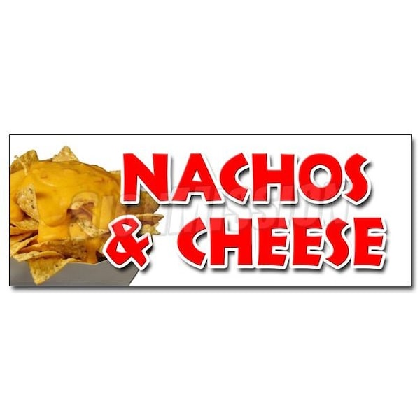 Signmission NACHOS & CHEESE DECAL sticker snack melted mexican food tacos tex mex, D-48 Nachos & Cheese D-48 Nachos & Cheese - main